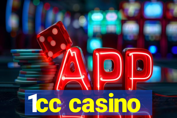 1cc casino